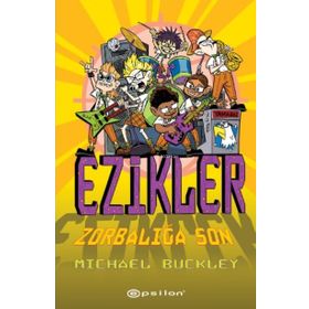 Zorbalığa Son - Ezikler 5 (Ciltli) - Epsilon Yayınları