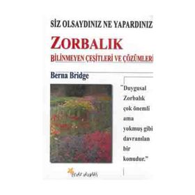 ZORBALIK BILINMEYEN ÇEŞİTLERİ VE ÇÖZÜMLERİ - BERNA BRIDGE