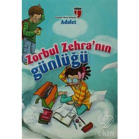 ZORBUL ZEHRA'NIN GÜNLÜĞÜ - ADALET - NERIMAN KARATEKIN