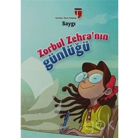 ZORBUL ZEHRANIN GÜNLÜĞÜ - SAYGI - AHMET MERCAN;NERIMAN KARATEKIN