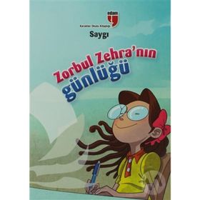 ZORBUL ZEHRANIN GÜNLÜĞÜ - SAYGI - AHMET MERCAN;NERIMAN KARATEKIN
