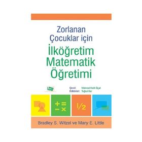 Zorlanan Çocuklar için İlköğretim Matematik Öğretimi - Kolektif