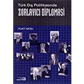 ZORLAYICI DIPLOMASI - FUAT AKSU