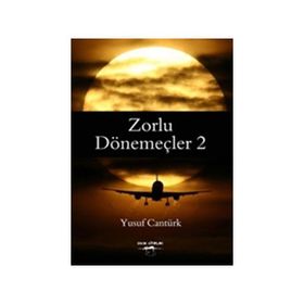 Zorlu Dönemeçler 2 - Yusuf Cantürk