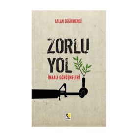ZORLU YOL İMRALI GÖRÜŞMELERI - ASLAN DEĞIRMENCI