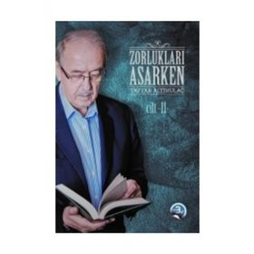 Zorlukları Aşarken 2 Cilt Karton Kapak - Tayyar Altıkulaç - Türkiye Diyanet Vakfı Yayınları