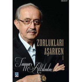 ZORLUKLARI AŞARKEN (3 KITAP TAKIM) - TAYYAR ALTIKULAÇ