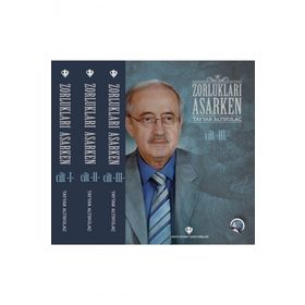 ZORLUKLARI AŞARKEN (3 KITAP TAKIM) - TAYYAR ALTIKULAÇ