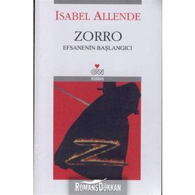 ZORRO - EFSANENIN BAŞLANGICI (EL ZORRO) - ISABEL ALLENDE