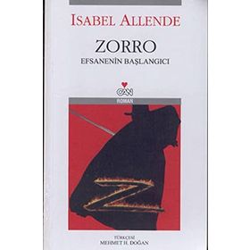 ZORRO - EFSANENIN BAŞLANGICI (EL ZORRO) - ISABEL ALLENDE