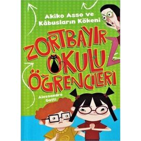 Zortbayır Okulu Öğrencileri - Akiko Asso ve Kabusların Kökeni Çocuk Gezegeni - Alessandro Gatti