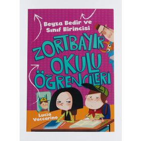 Zortbayır Okulu Öğrencileri-Beyza Bedir ve Sınıf Birincisi