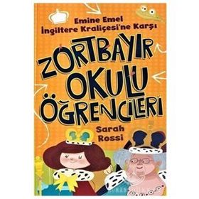 Zortbayır Okulu Öğrencileri - Emine Emel İngiltere Kraliçesi'ne Karşı
