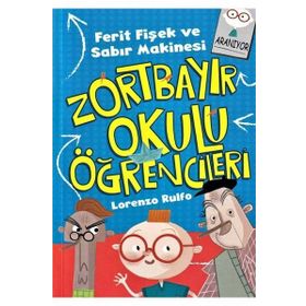 Zortbayır Okulu Öğrencileri - Ferit Fişek ve Sabır Makinesi