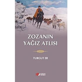 Zozanın Yağız Atlısı - Berikan Yayınları