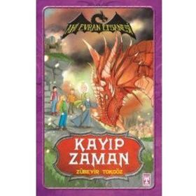 Zübeyir Tokgöz İlk Genç Timaş Ahi Evran Efsanesi - Kayıp Zaman