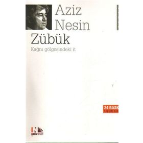 ZÜBÜK - AZIZ NESIN