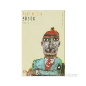 ZÜBÜK - AZIZ NESIN