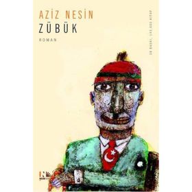 ZÜBÜK KAĞNI GÖLGESİNDEKİ İT - AZIZ NESIN