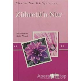 ZUHRETÜ'N-NUR (CEP BOY) - BEDİÜZZAMAN SAID NURSI
