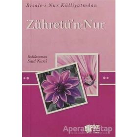 ZUHRETÜ'N-NUR (CEP BOY) - BEDİÜZZAMAN SAID NURSI