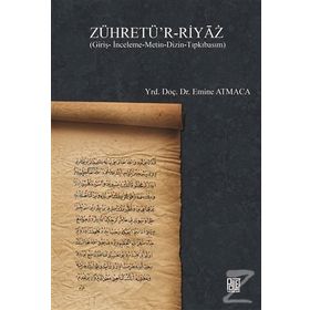 Zühretü’r-Riyaz - Emine Atmaca