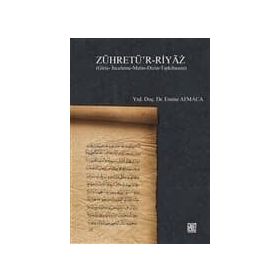 Zühretü’r-Riyaz - Emine Atmaca