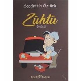 ZÜHTÜ - SAADETTIN ÖZTÜRK
