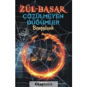 Zül-Basar Çözülmeyen Düğümler - Benggüşah