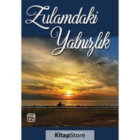 Zulamdaki Yalnızlık - İsmail Kıral