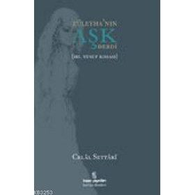 Züleyha’nın Aşk Derdi - Celal Settari