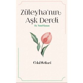 Züleyha’nın Aşk Derdi - Celal Settari