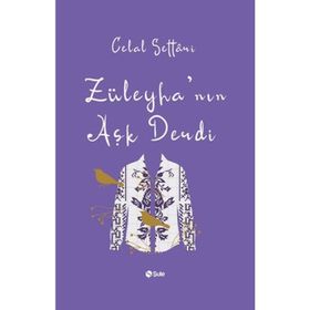 Züleyha’nın Aşk Derdi - Celal Settari