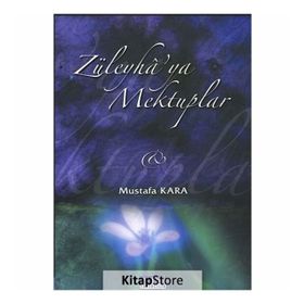 Züleyha'ya Mektuplar - Mustafa Kara