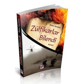 ZÜLFIKARLAR BILENDI - ÖMER SARUHAN