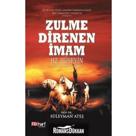 Zulme Direnen İmam Hz Hüseyin - Süleyman Ateş
