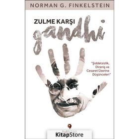 Zulme Karşı Gandhi - Norman G. Finkelstein
