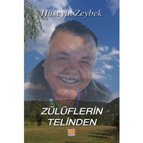 Zülüflerin Telinden - Zekeriya Çavuşoğlu