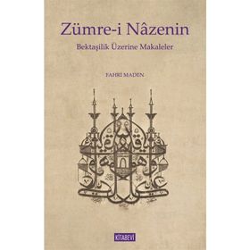 Zümre-i Nazenin - Fahri Maden