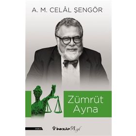 ZÜMRÜT AYNA BILIMSEL DÜŞÜNCE ÜZERINE DENEMELER - CELAL ŞENGÖR