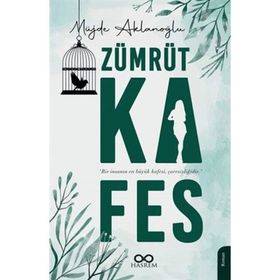 Zümrüt Kafes - Hasrem Yayınları