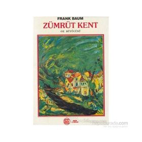 ZÜMRÜT KENT OZ BÜYÜCÜSÜ - LYMAN FRANK BAUM