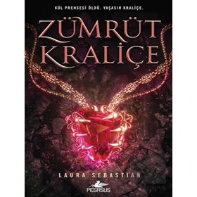 Zümrüt Kraliçe Kül Prensesi Serisi 3 Pegasus Yayınları