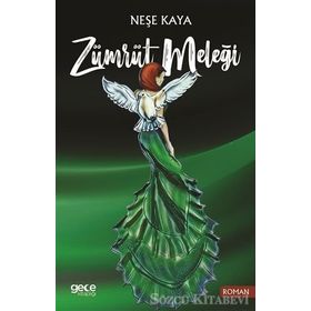 Zümrüt Meleği - Neşe Kaya