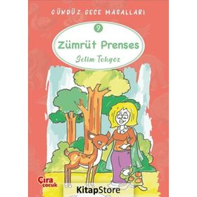 Zümrüt Prenses Gündüz Gece Masalları 9 Selim Tokgöz
