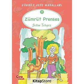 Zümrüt Prenses Gündüz Gece Masalları 9 Selim Tokgöz