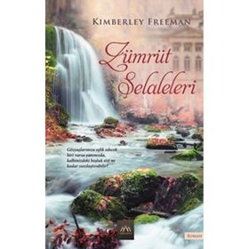 Zümrüt Şelaleleri - Kimberley Freeman