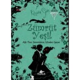 ZÜMRÜT YEŞIL (CILTLI) AŞK TÜM ZAMANLARIN İÇINDEN GEÇER 3 - KERSTIN GIER