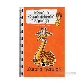 Zürafa Geraldo - Robin’in Oyuncaklarının Günlüğü - Ken ve Angie Lake Ken Lake Angie Lake Angei Lake