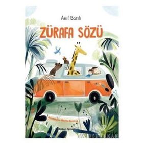 Zürafa Sözü - Anıl Basılı